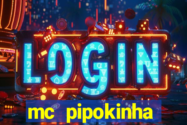 mc pipokinha privacy videos